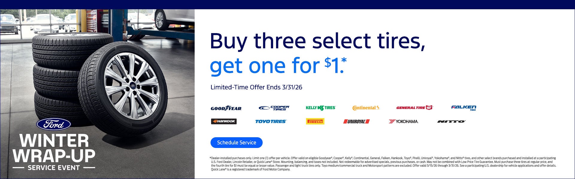 Buy three select tires, get one for $1.*