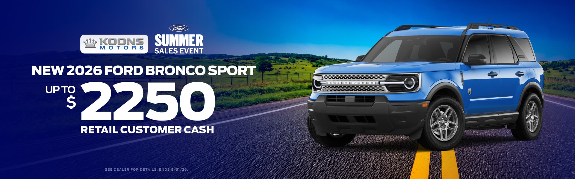 2026 Bronco Sport $2250 Customer Cash