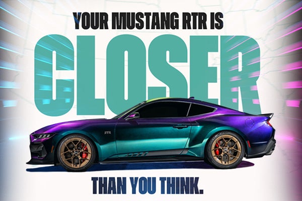Your Mustang RTR is Closer
